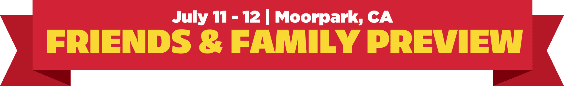Moorpark Friends & Family Event