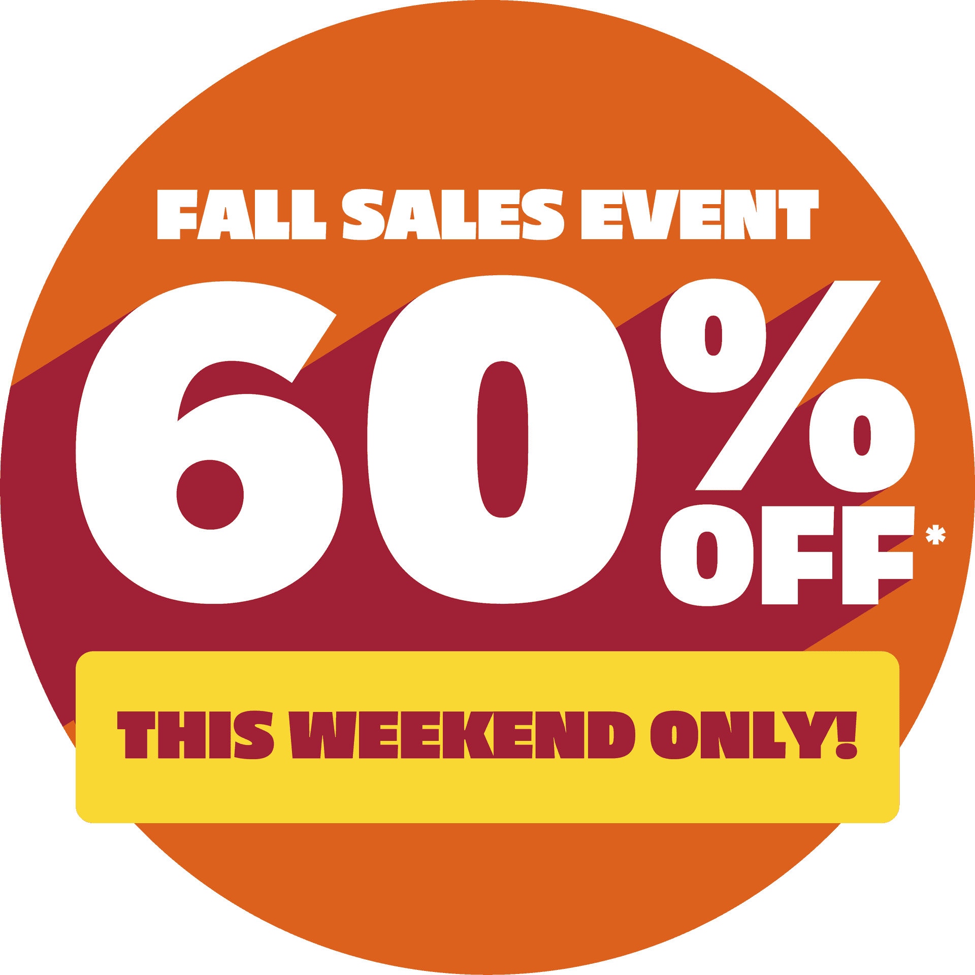 Get up to 60% off this fall sales event, this weekend only!