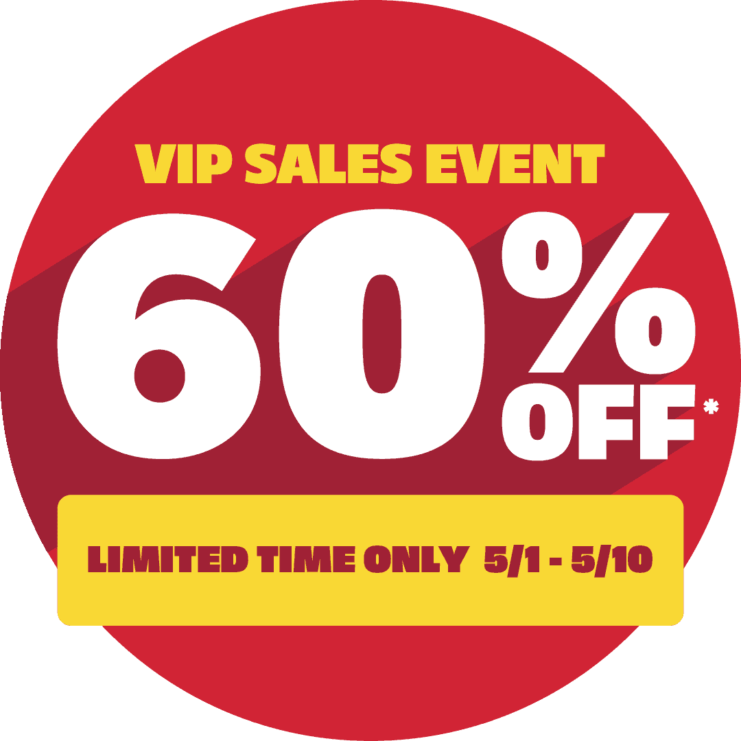 Get up to 60% off this VIP weekend!
