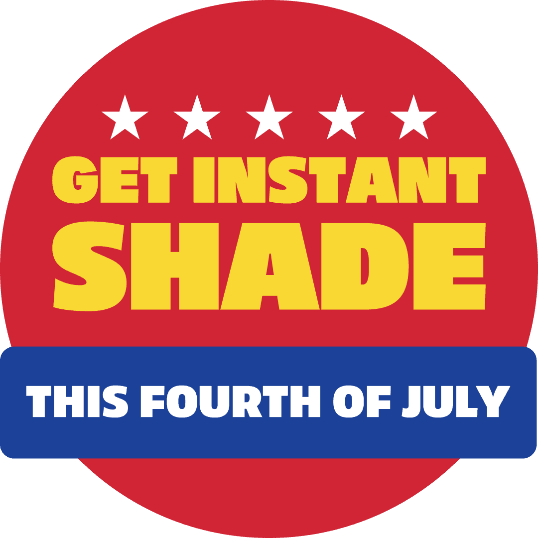 Get instant shade this Fourth of July!